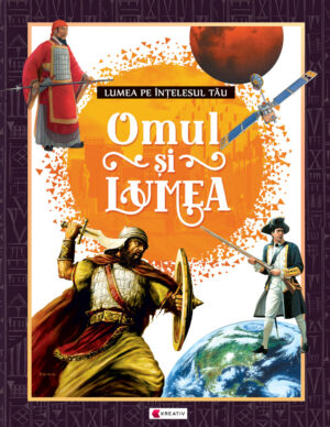 Omul si lumea - Kreativ