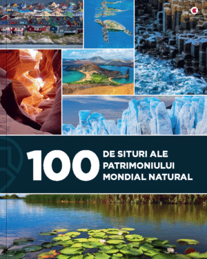 100 de situri ale patrimoniului mondial natural - Kreativ