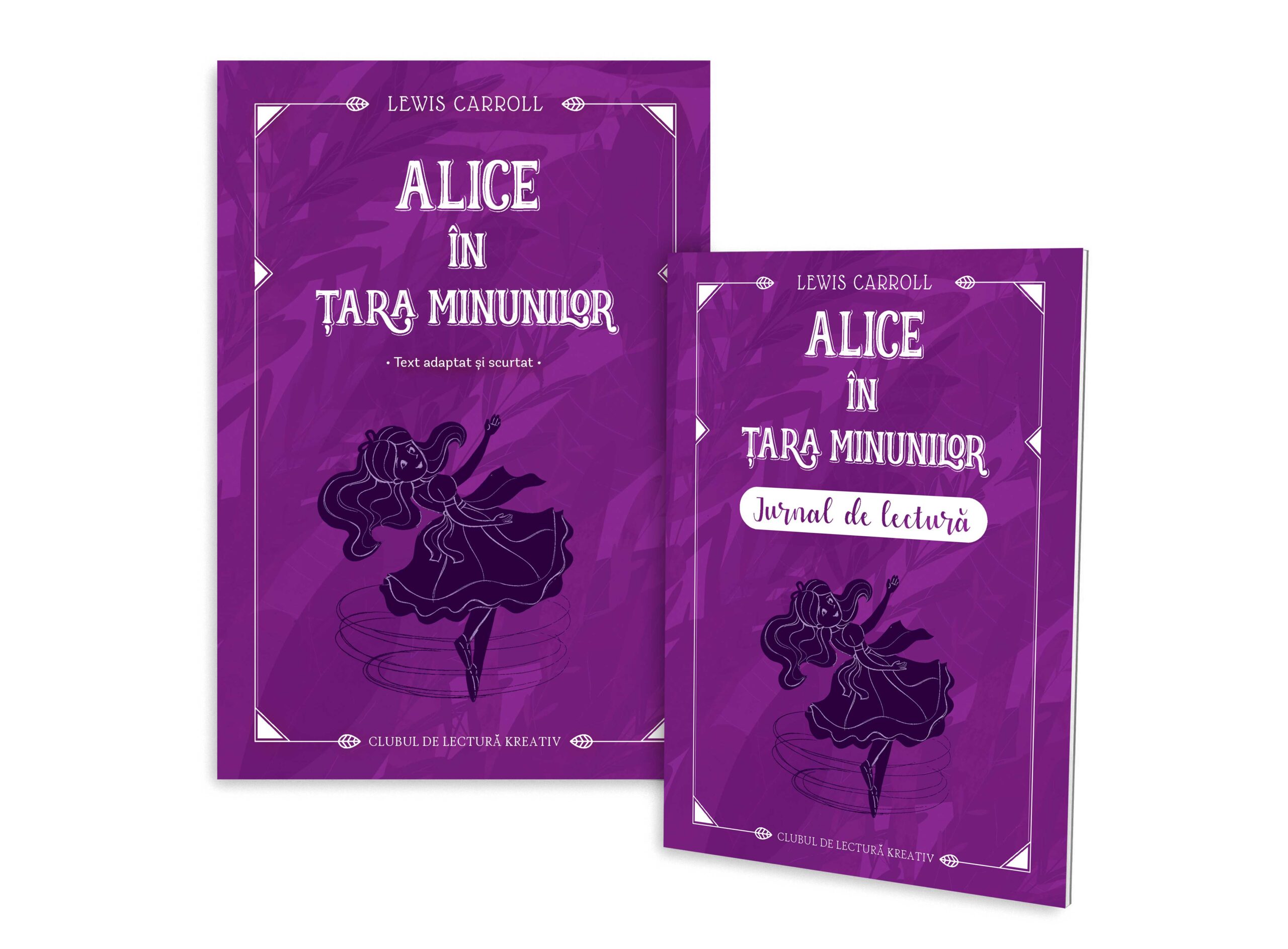 Alice în Țara Minunilor + jurnal de lectură