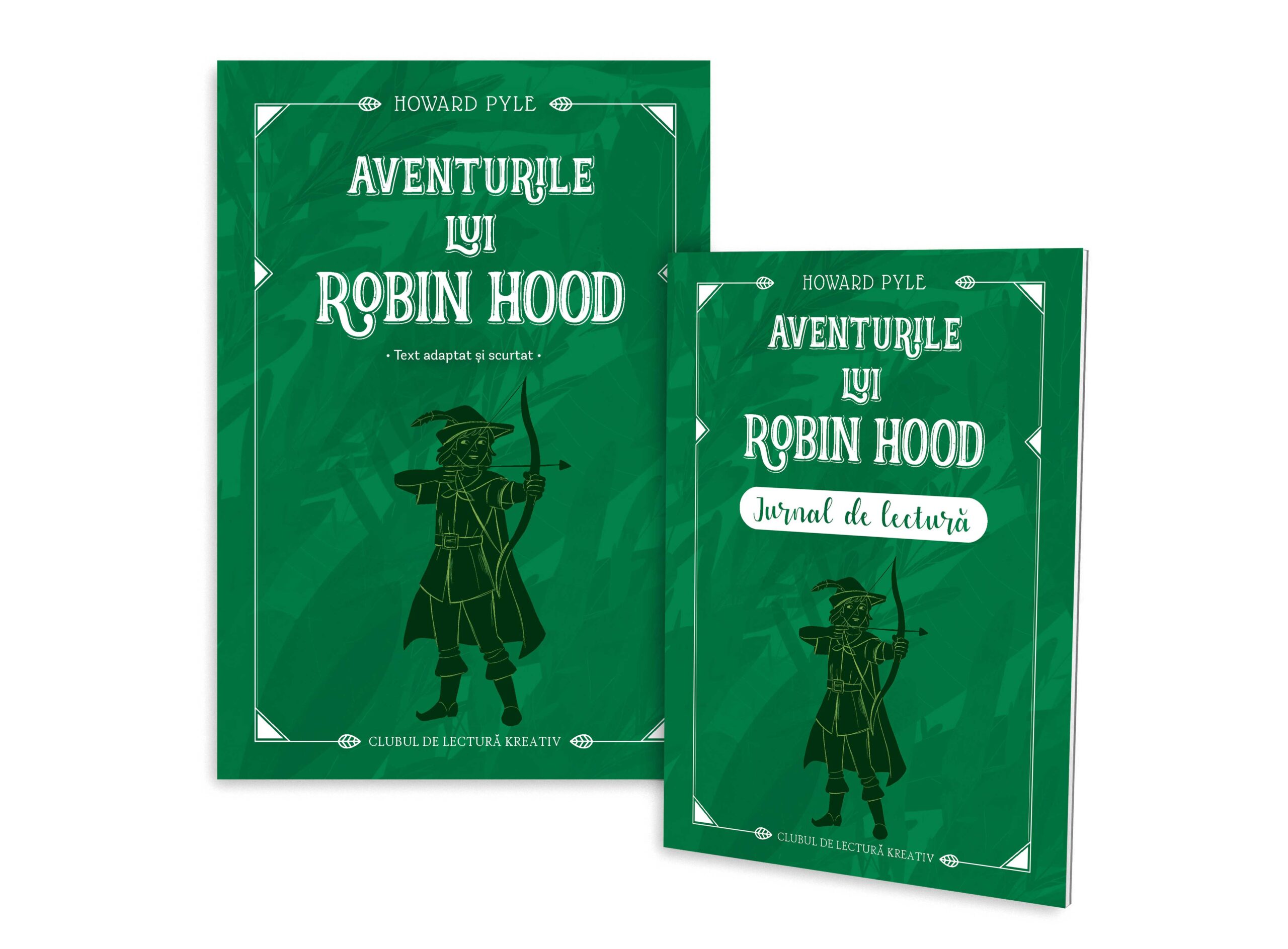 Aventurile lui Robin Hood + jurnal de lectură