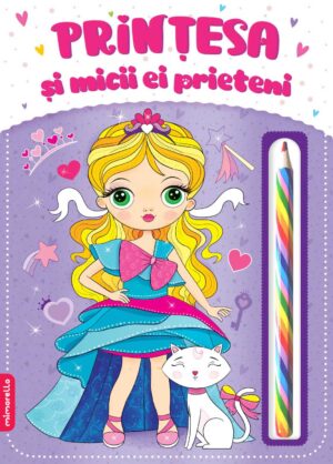 Printesa si micii ei prieteni